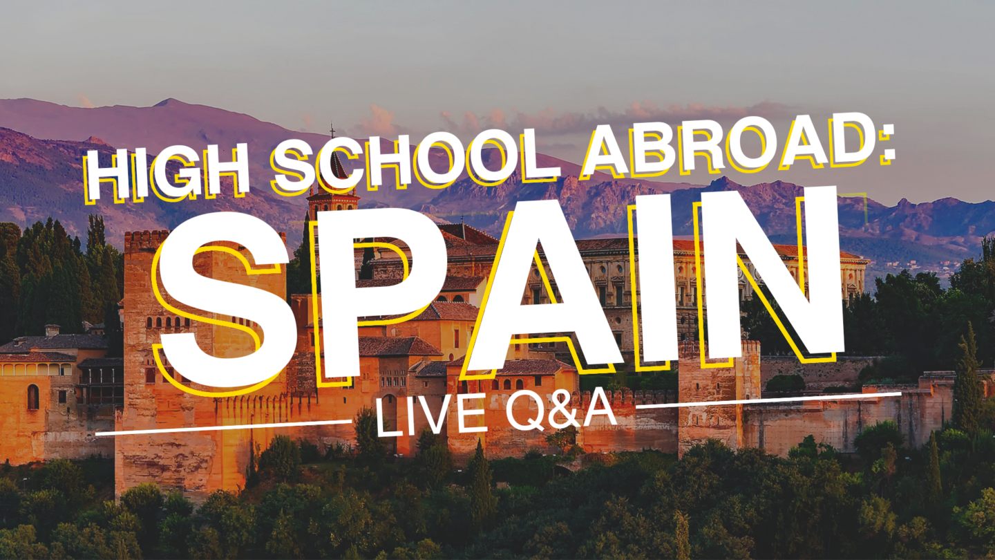 High School Abroad in Spain Live Q&A